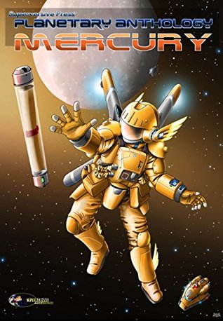 Mercury: Planetary Anthology (Kindle Edition)