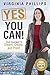 Yes, You Can!: Your Roadmap...