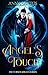 Angel's Touch by Anna Santos Angel's Touch by Anna Santos