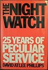 The Night Watch: 25 Years of Peculiar Service