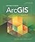 Getting to Know ArcGIS Desktop