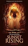 Sunset Rising