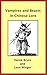 VAMPIRES AND BEASTS IN CHINESE LORE by Derek Bryce