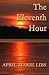 The Eleventh Hour