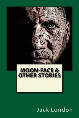 Free Download Moon-Face & Other Stories Full Audiobook