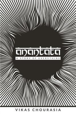 Anantata: A Story of Everything