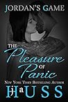 The Pleasure of Panic by J.A. Huss The Pleasure of Panic by J.A. Huss