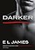 Darker by E.L. James