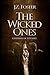 The Wicked Ones: Children o...
