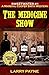The Medicine Show by Larry Payne