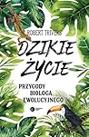 Dzikie życie. Prz...