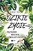 Dzikie życie. Przygody biologa ewolucyjnego