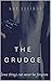 THE GRUDGE by Kaz Elliott