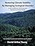 Restoring Climate Stability By Managing Ecological Disorder by Daniel Arthur Young