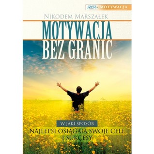 Motywacja bez granic (ebook)