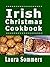 Irish Christmas Cookbook: R...