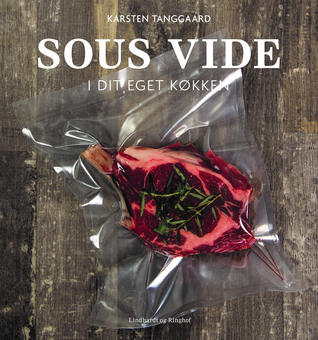 Sous Vide i dit eget køkken