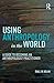 Using Anthropology in the W...