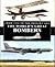The Worlds Great Bombers. From 1914 to the Present Day.