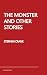 The Monster and Other Stories