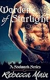 Wardens of Starlight by Rebecca Main