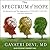 The Spectrum of Hope: An Optimistic and New Approach to Alzheimer's Disease and Other Dementias