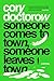 Someone Comes to Town, Someone Leaves Town by Cory Doctorow