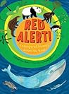 Red Alert! Endangered Animals Around the World