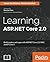 Learning ASP.NET Core 2.0: ...