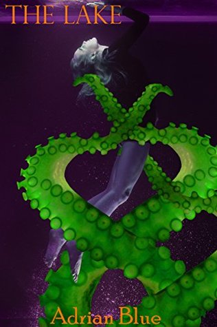 The Lake (The Monster's Mate, #2)