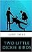 Two Little Dickie Birds (Bernie Fazakerley Mysteries #1)