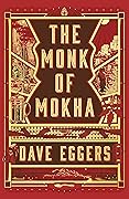 The Monk of Mokha 