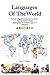 Languages of the World: A M...