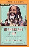 Maharishi & Me