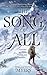 The Song of All (The Legacy of the Heavens, 1)