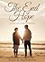 The End of Hope: An Epic Lo...