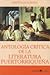 Antología crítica de la literatura puertorriqueña: Desde los mitos taínos hasta Zeno Gandía (Siglos XVI, XVII, XVIII y XIX)