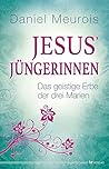 Jesus´ Jüngerinne...