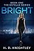 Bright