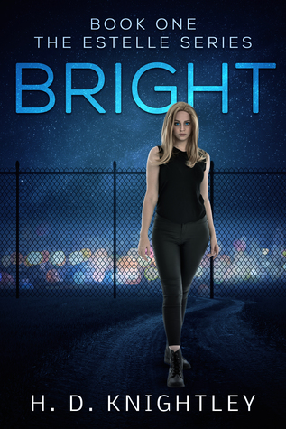 Bright (The Estelle Series, #1)