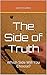The Side of Truth: Which Si...