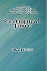 Centrifugal Force (Forces of Nature Book 2)