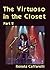 The Virtuoso in the Closet:...