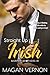Straight Up Irish (Murphy Brothers, #1) by Magan Vernon