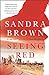 Seeing Red by Sandra Brown