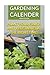 Gardening Calender: Plant Y...