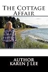 The Cottage Affair