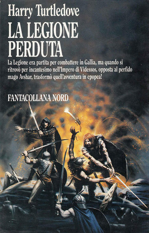 The Misplaced Legion The Videssos Cycle 1 By Harry Turtledove