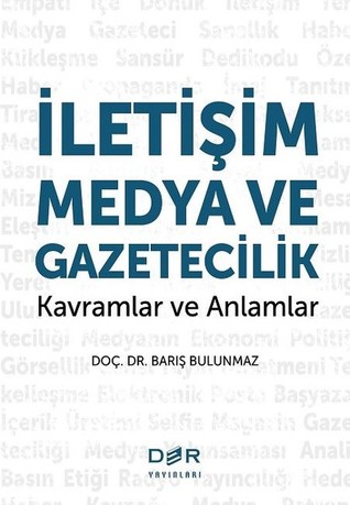 İletişim Medya ve Gazetecilik (Paperback)