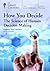 How You Decide by Ryan Hamilton